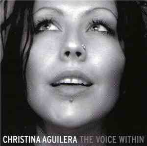 Christina Aguilera - The Voice Within