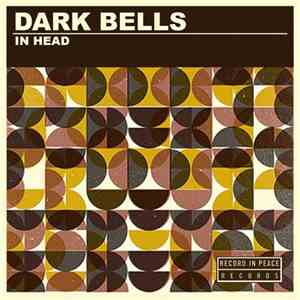 Dark Bells - In Head