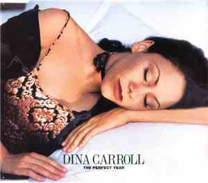 Dina Carroll - The Perfect Year