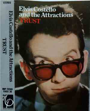 Elvis Costello & The Attractions - Trust
