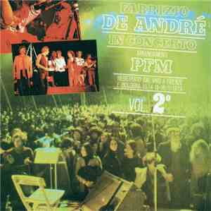 Fabrizio De André - Fabrizio De André In Concerto (Arrangiamenti PFM) Vol. 2°