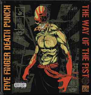 Five Finger Death Punch - The Way Of The Fist - Iron Fist Edition