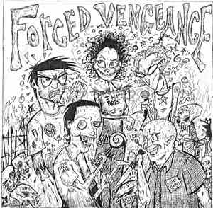 Forced Vengeance - Forced Vengeance
