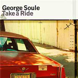George Soule - Take A Ride