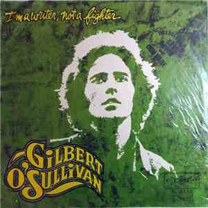 Gilbert O'Sullivan - I'm A Writer, Not A Fighter