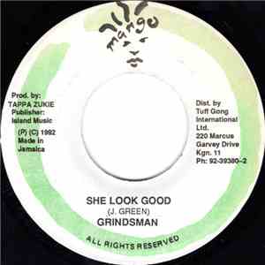 Grindsman - She Look Good
