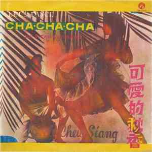 Jui Y Tan And Band - Cha-Cha-Cha (Lovely Chew Siang)
