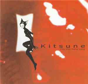 Kitsune - Kiss Kiss Bang Bang