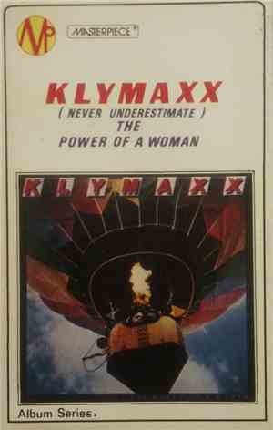 Klymaxx - Never Underestimate The Power Of Woman