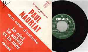 Le Grand Orchestre De Paul Mauriat - Mon Coeur D'attache / Le Ciel, Le Soleil Et La Mer