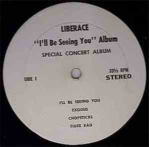 Liberace - I'll Be Seeing You