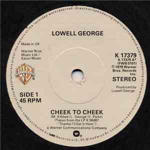 Lowell George - Cheek To Cheek