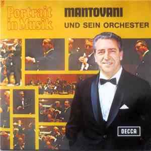 Mantovani Und sein Orchester - Portrait In Musik