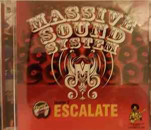 Massive Sound System - Escalate Chapter 2