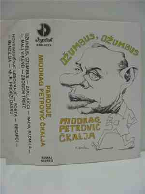 Miodrag Petrović Čkalja - Džumbus, Džumbus