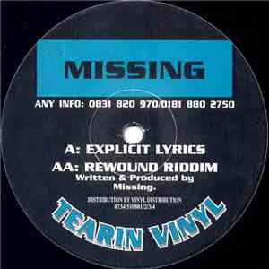 Missing  - Explicit Lyrics / Rewound Riddim