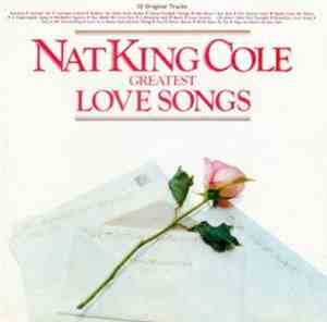 Nat King Cole - 20 Greatest Love Songs