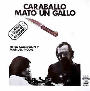Olga Manzano Y Manuel Picón - Caraballo Mató Un Gallo