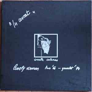 Ornette Coleman - Lonely Woman Trio '66 - Quartet '74