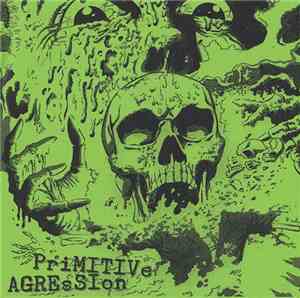 Primitive Agression - Primitive Agression