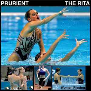 Prurient / The Rita - Women Pissing