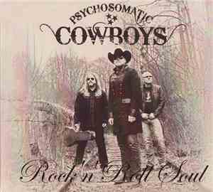 Psychosomatic Cowboys - Rock 'N' Roll Soul