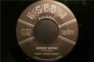 Street Corner Society - Nursery Rhymes / Youi'll Never Walk Alone