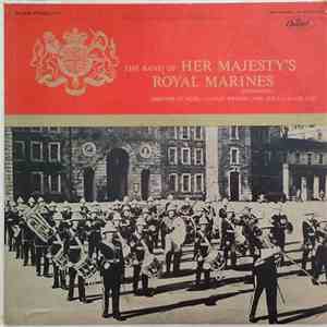 The Band Of Her Majesty's Royal Marines (Plymouth) - The Band Of Her Majesty's Royal Marines (Plymouth)