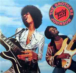 The Brothers Johnson - Look Out For #1