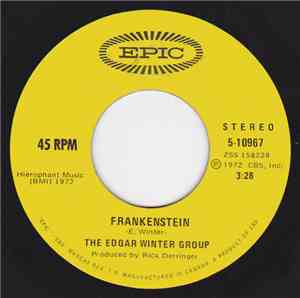The Edgar Winter Group - Frankenstein / Undercover Man