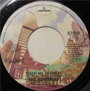 The Kendalls - Teach Me To Cheat