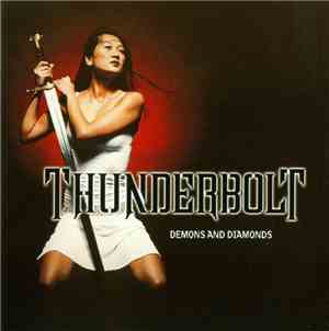 Thunderbolt  - Demons And Diamonds