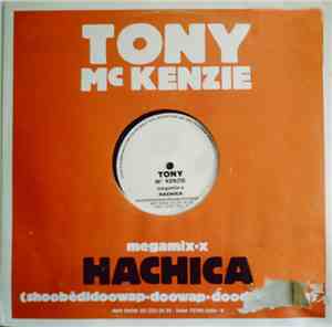 Tony McKenzie - Hachica (Shoobedidoowap-Doowap-Doodapdaagh)