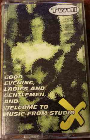 Twill - Good Evening, Ladies And Gentlemen, And Welcome To Music From Studio X