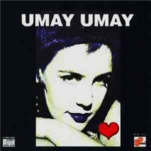 Umay Umay - Umay Umay