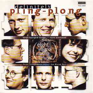 Various - Definitely Pling-Plong - Eight Ways Of Making Music