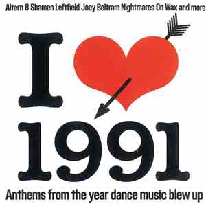 Various - I Love 1991