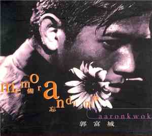 Aaron Kwok - Memorandum