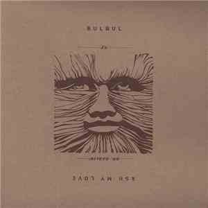 Ash My Love / Bulbul - Split