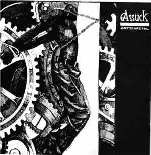 Assück - Anticapital / Blindspot / +3