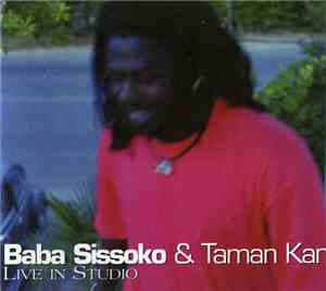 Baba Sissoko & Taman Kan - Live In Studio