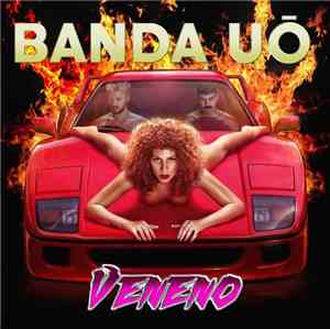 Banda UÓ - Veneno