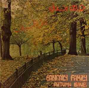 عائلة بندلي = Bandaly Family - ورق الخريف  = Autumn Leaves