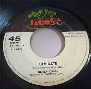 Berta Rosen, Orquesta De Enrique Lynch - Olvidate / Tu