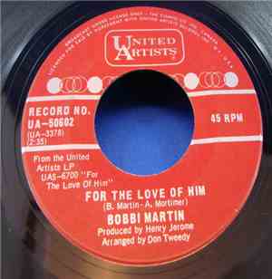 Bobbi Martin - For The Love Of Him / I Think Of You