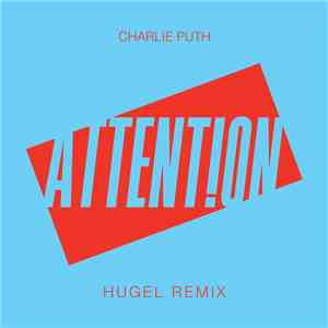 Charlie Puth - Attention (HUGEL Remix)