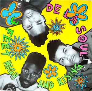 De La Soul - 3 Feet High And Rising