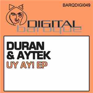 Duran & Aytek - Uy Ay! EP