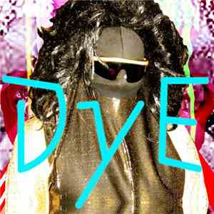 Dye - Fantasy Special Edition