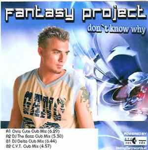 Fantasy Project - Don't Know Why
